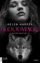 Blood Destiny - Bloodmagic [Pdf/ePub] eBook