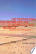 Determining Boundaries In A Conflicted World
