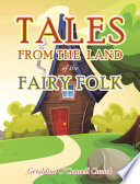 Tales from the Land of the Fairy Folk Book