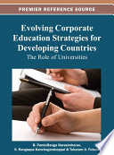 Evolving Corporate Education Strategies for Developing Countries  The Role of Universities