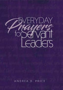 Everyday Prayers for Servant Leaders Pdf/ePub eBook