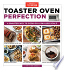 Toaster Oven Perfection Book