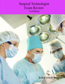 Surgical Technologist Exam Review