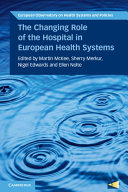 The Changing Role of the Hospital in European Health Systems