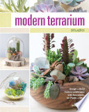 Modern Terrarium Studio