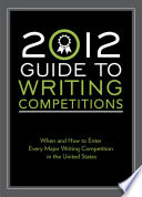 2012 Guide To Writing Competitions