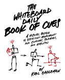 The Whiteboard Daily Book of Cues