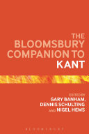 The Bloomsbury Companion to Kant