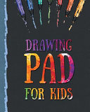 Drawing Pad for Kids Book PDF