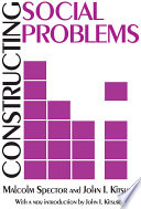 Constructing Social Problems Book