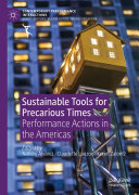 Sustainable Tools for Precarious Times