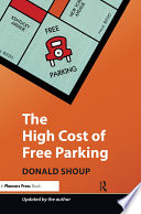 The High Cost of Free Parking Book PDF
