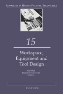 Work Space, Equipment and Tool Design