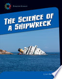 The Science of a Shipwreck Book