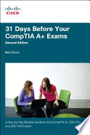 31 Days Before Your CompTIA A  Exams