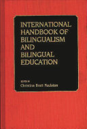 International Handbook of Bilingualism and Bilingual Education