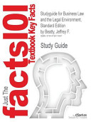 Studyguide for Business Law and the Legal Environment, Standard Edition by Jeffrey F. Beatty, Isbn 9780324663525