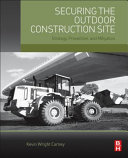 Securing the Outdoor Construction Site Book
