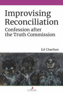 Improvising Reconciliation