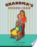 Grandma S Rocking Chair