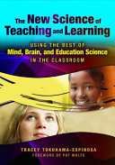 The New Science of Teaching and Learning Book