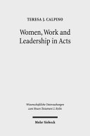 Women, Work and Leadership in Acts