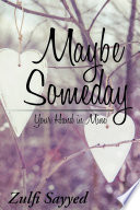 Maybe Someday Book