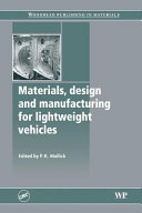 Materials  Design and Manufacturing for Lightweight Vehicles Book
