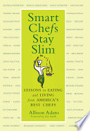 Smart Chefs Stay Slim