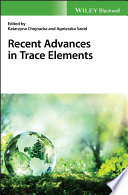 Recent Advances in Trace Elements Book