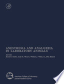 Anesthesia and Analgesia in Laboratory Animals Book
