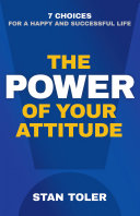 The Power of Your Attitude