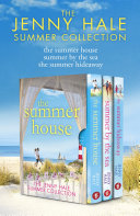 The Jenny Hale Summer Collection  The Summer House  Summer by the Sea  The Summer Hideaway