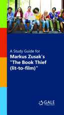 A Study Guide for Markus Zusak's 