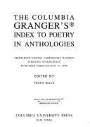 The Columbia Granger s Index to Poetry in Anthologies