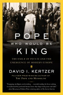 The Pope Who Would Be King [Pdf/ePub] eBook