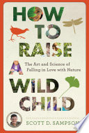 How to Raise a Wild Child Book