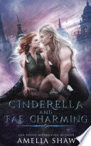 Cinderella and Fae Charming Book PDF