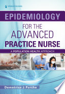 Epidemiology for the Advanced Practice Nurse Book