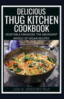 Delicious Thug Kitchen Cookbook