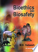 Bioethics and Biosafety Book