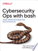 Cybersecurity Ops with bash Book