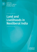 Land and Livelihoods in Neoliberal India