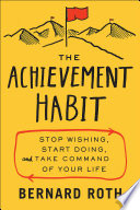 The Achievement Habit Book