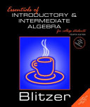 Essentials of Introductory and Intermediate Algebra for College Students Book