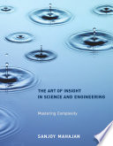 The Art of Insight in Science and Engineering Book