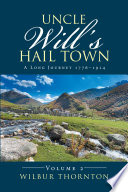 Uncle Will’S Hail Town