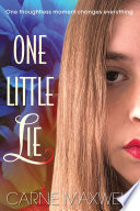 One Little Lie PDF Book By Carne Maxwell