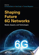 Shaping Future 6G Networks Book