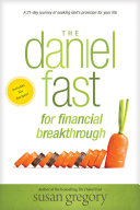 The Daniel Fast for Financial Breakthrough Pdf/ePub eBook